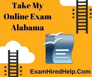 Take My Online Exam Alabama